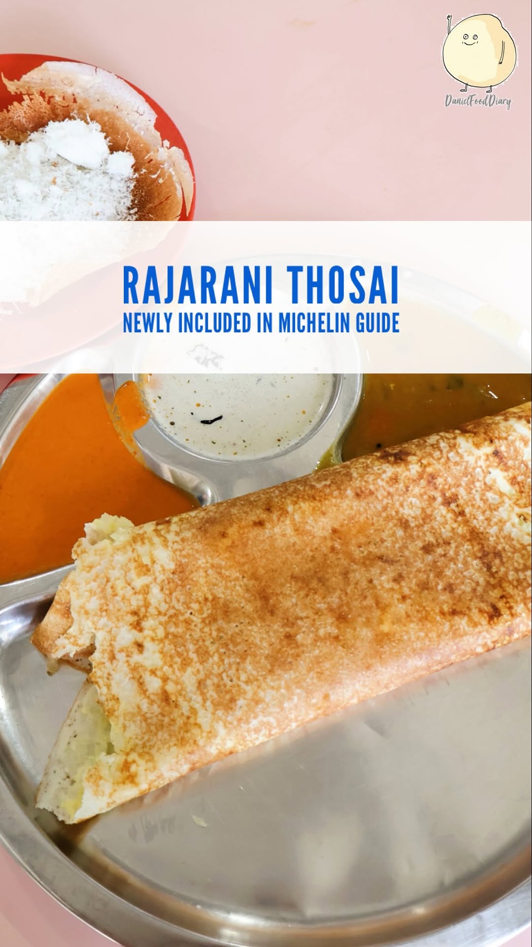 DanielFoodDiary (DFD), Rajarani Thosai