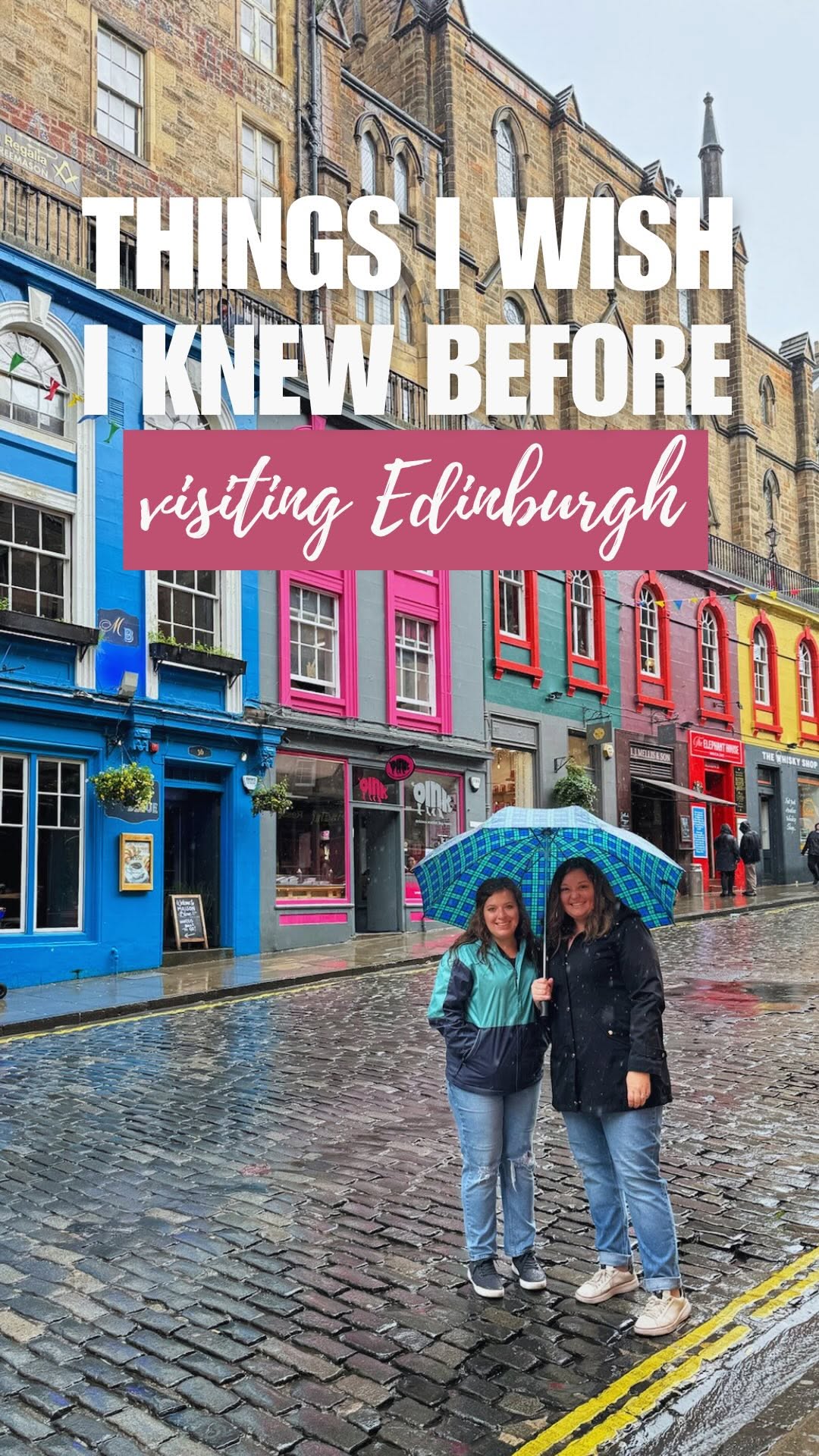 Kayla & Amanda | Girls Trip Itineraries, Royal Mile