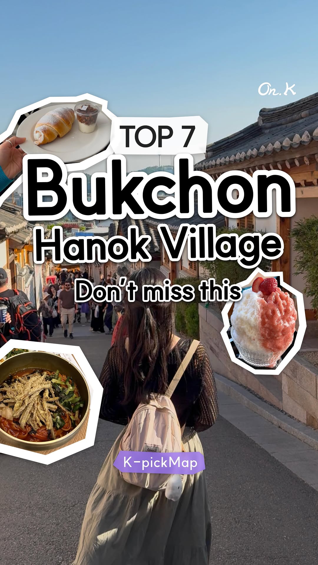 On.K, Bukchon Hanok Village
