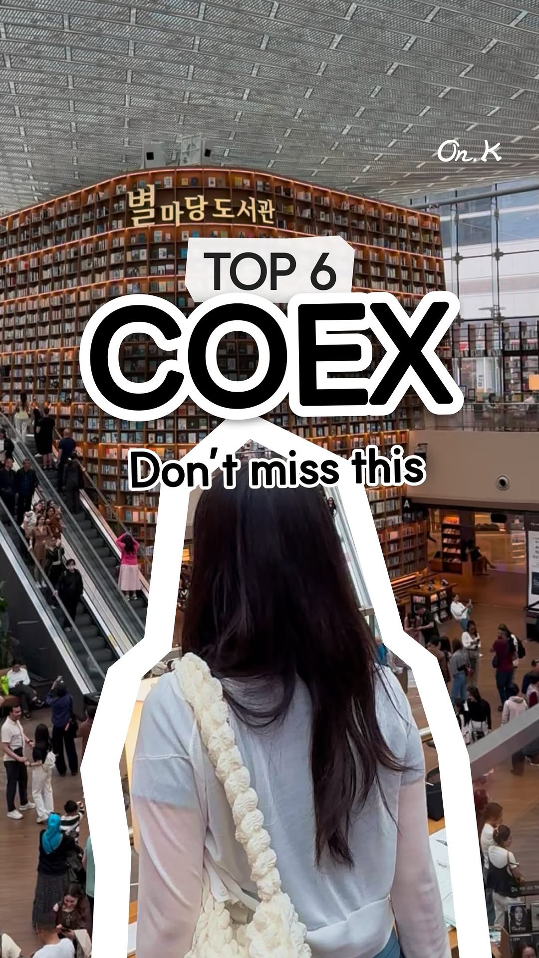 On.K, Starfield Coex Mall