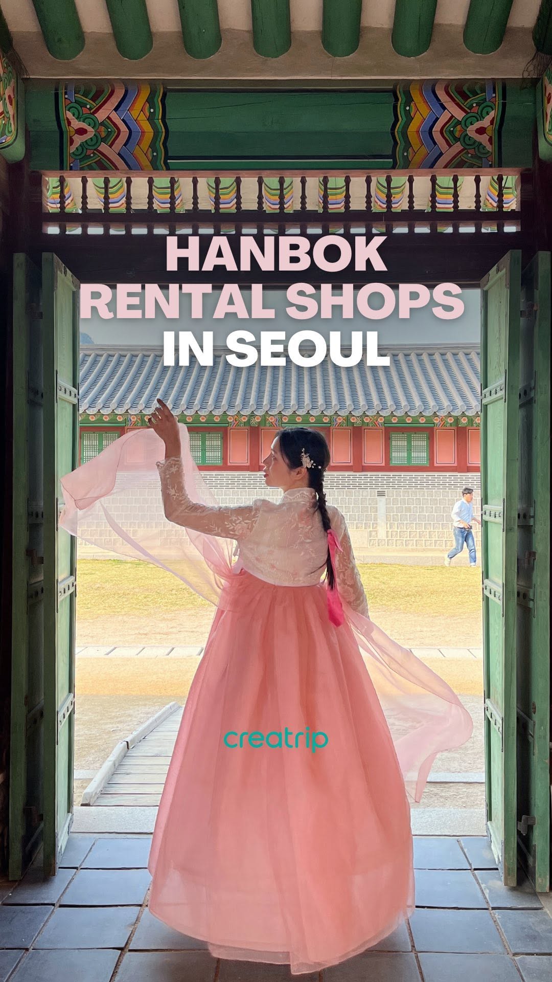 Creatrip 🇰🇷 Korea Your Way, Gyeongbokgung Palace