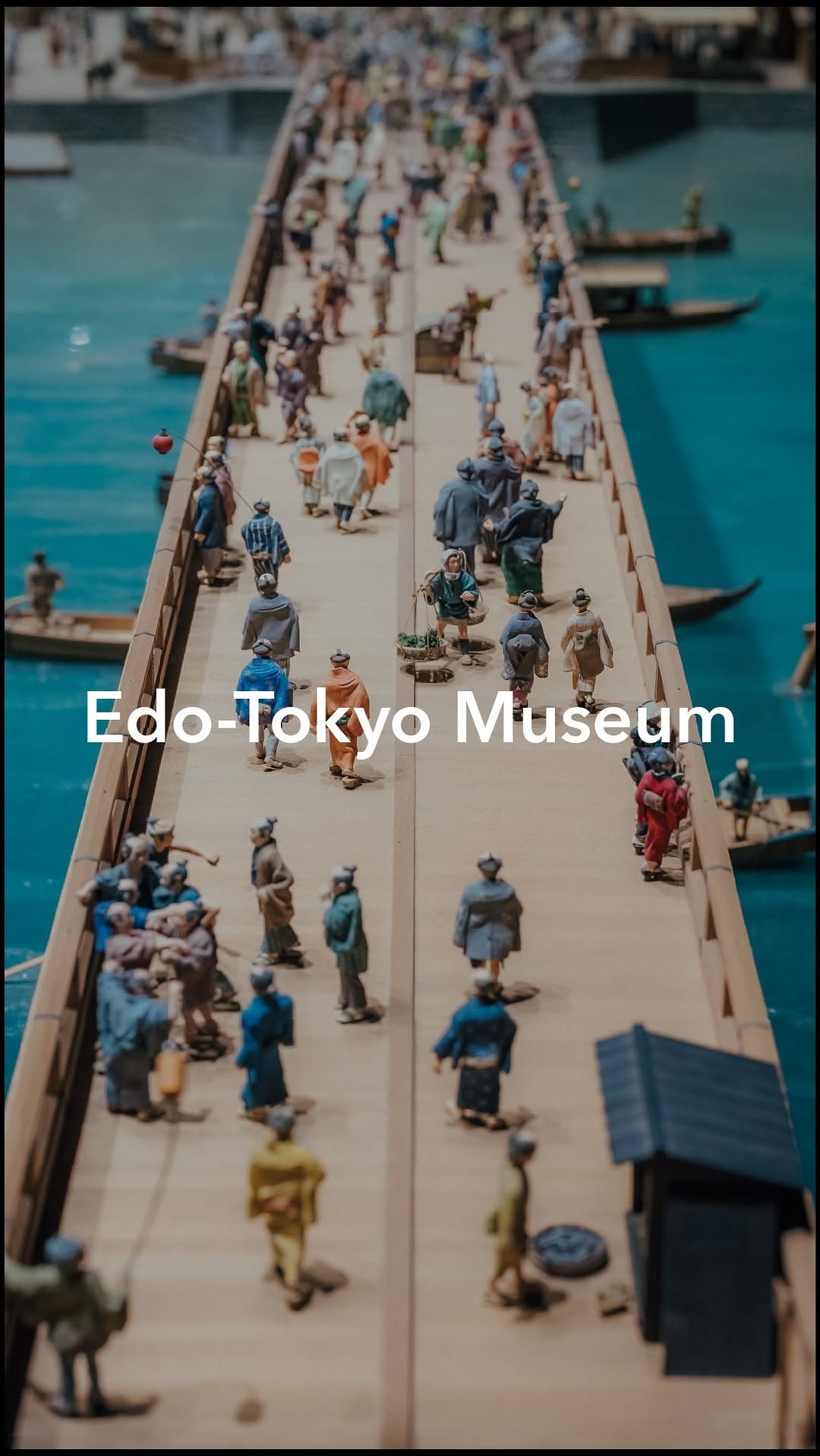 Tokyo Tokyo, Edo-Tokyo Museum