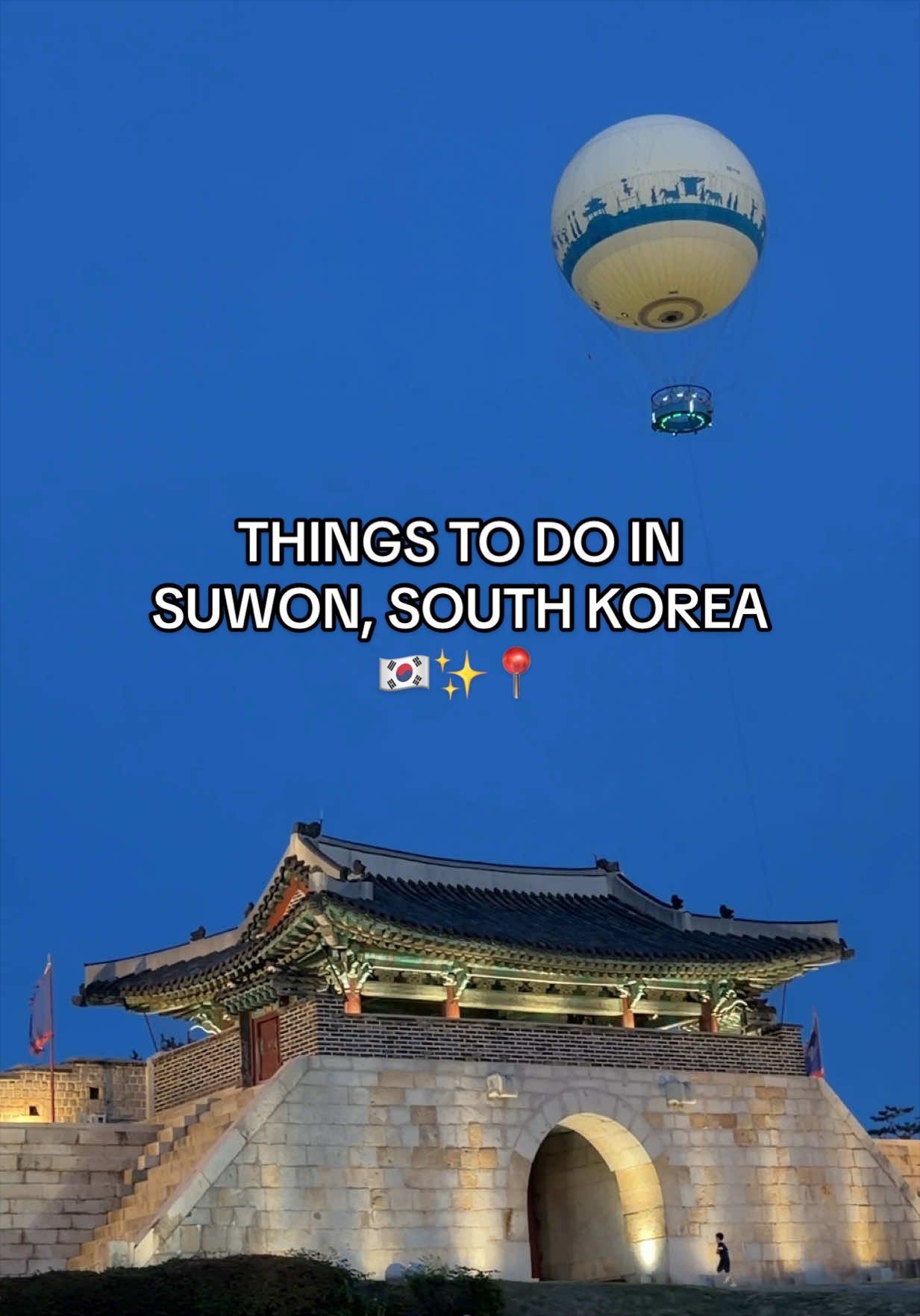 KAYLENE DIVINEE, Suwon Hwaseong Fortress
