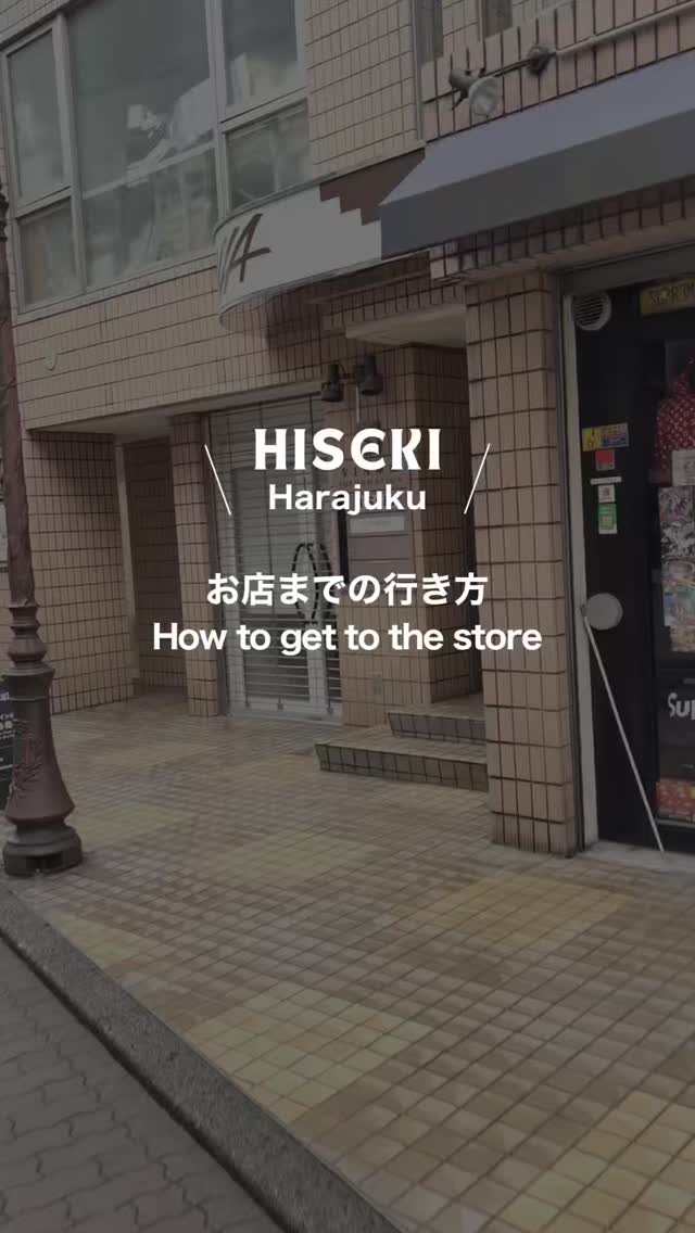 HISEKI  |  東京 原宿 Tokyo Harajuku, Takeshita Street