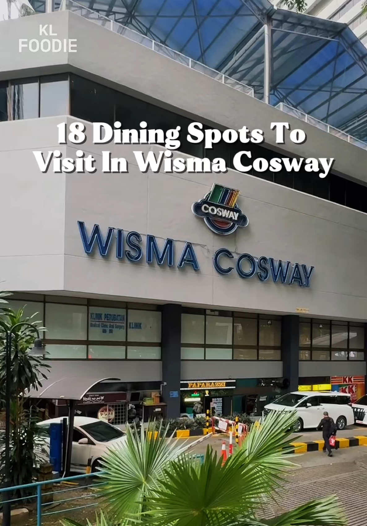 klfoodie, Wisma Cosway