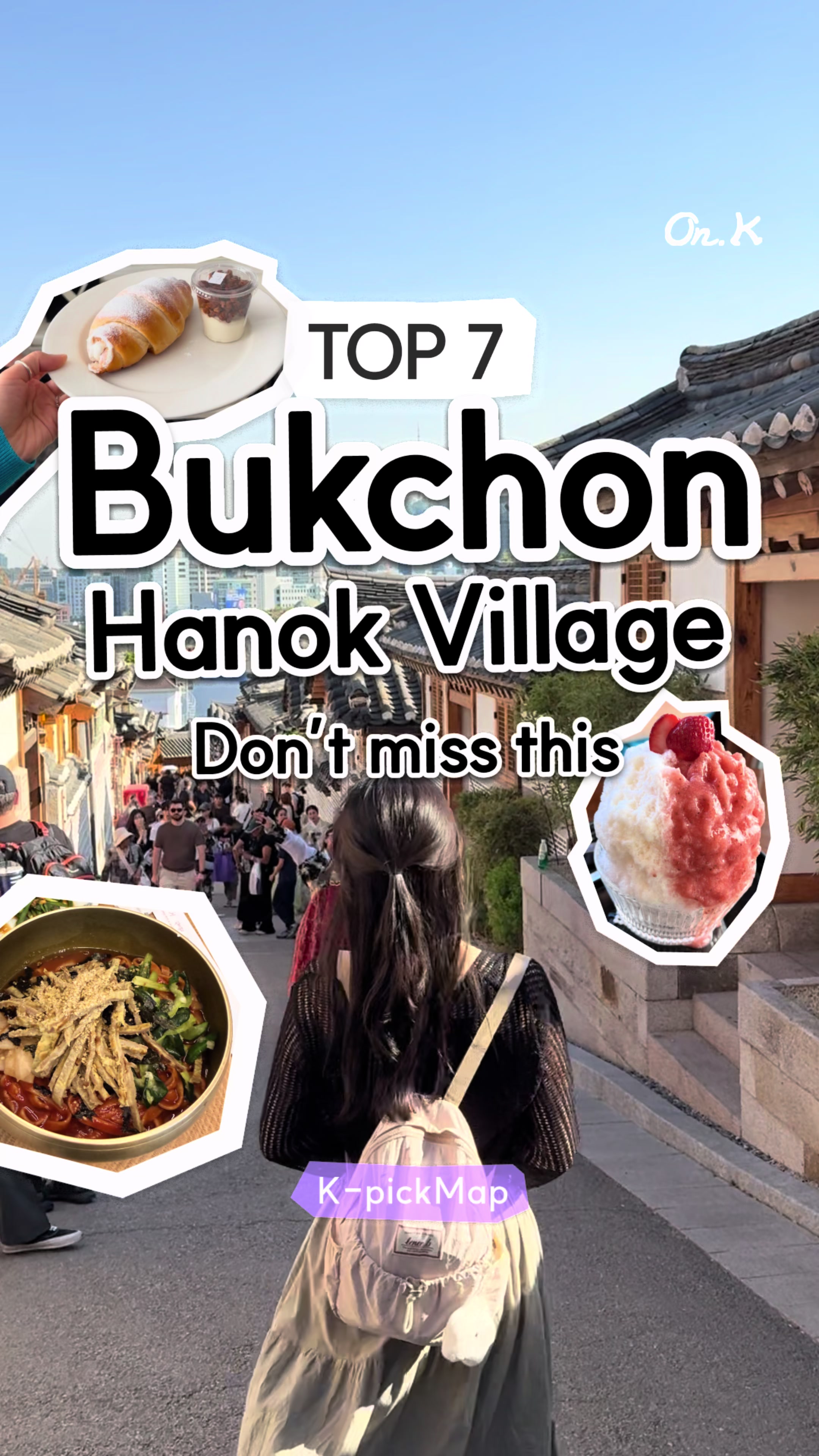 On.K, Bukchon Hanok Village