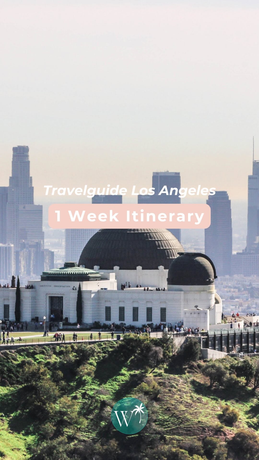Julia | Wonders & Waves Travel, Griffith Observatory