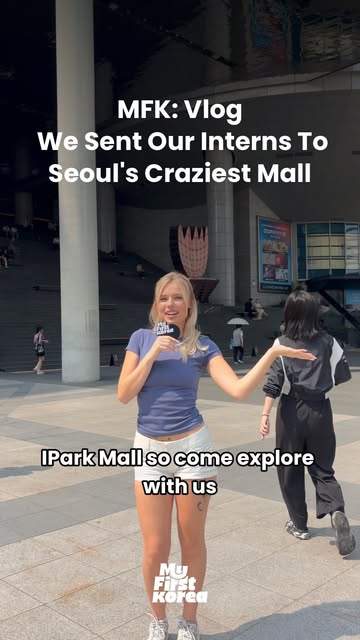 MyFirstKorea, I'Park Mall