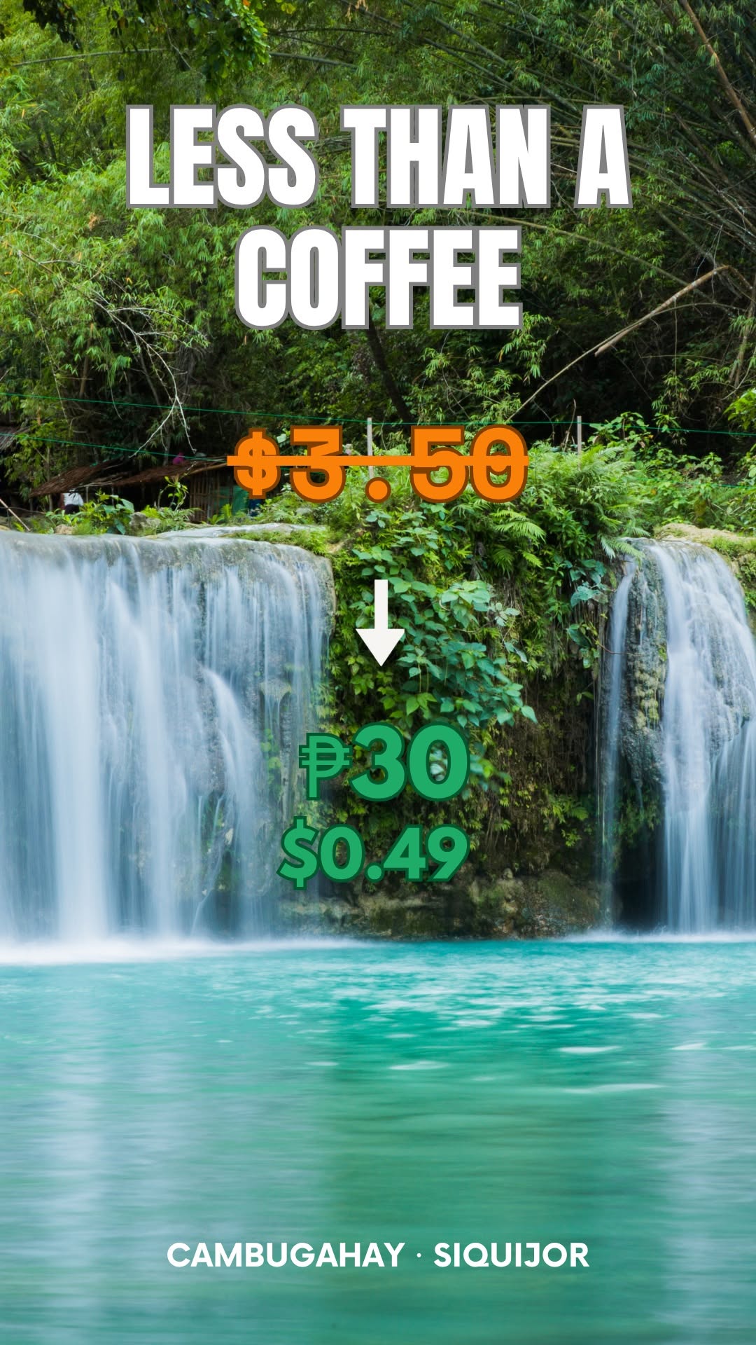 Cheaper Earth, Cambugahay Falls