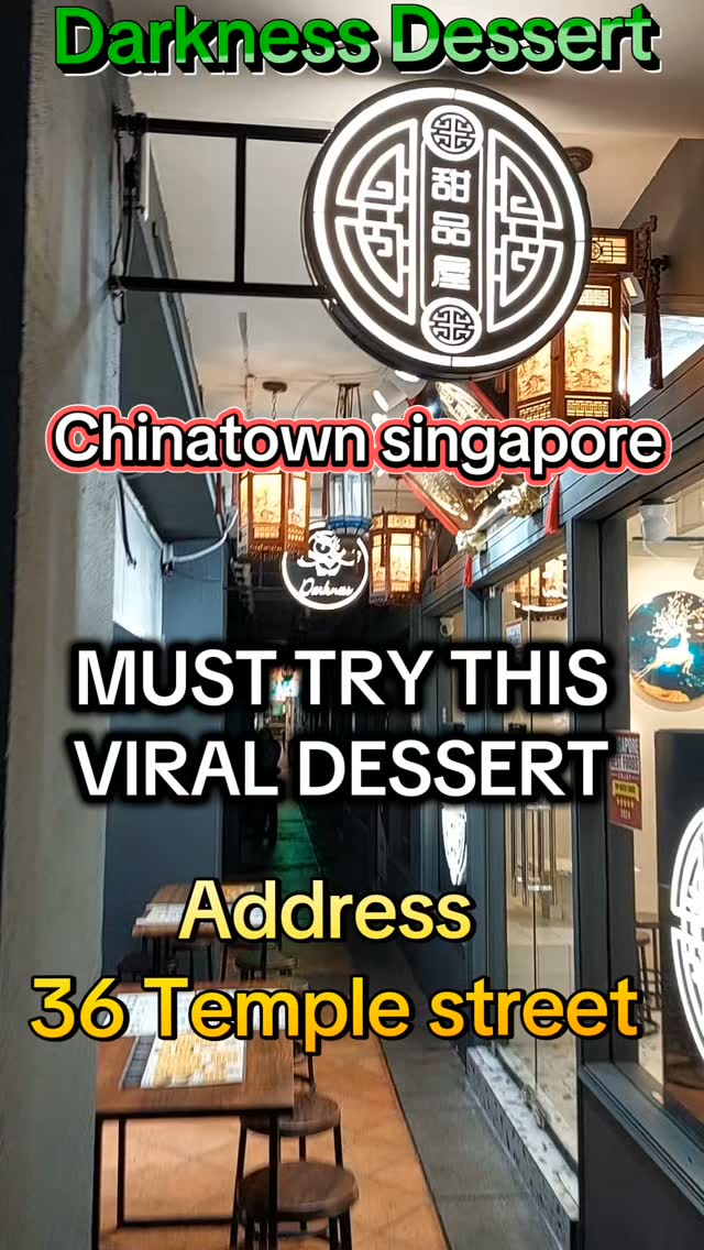 Darkness Dessert - 36 Temple Street (058581), Chinatown MRT station