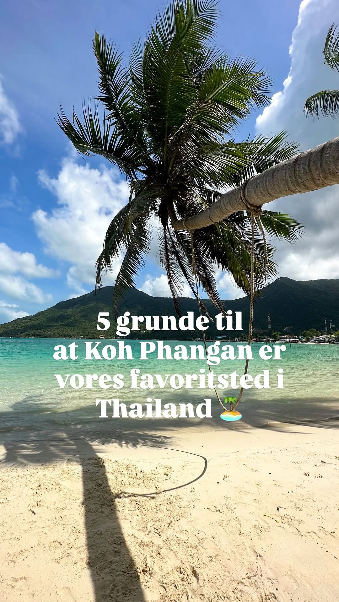 Katrine | Rejse- og familieliv uden for hamsterhjulet 🌍✈️🏝, Ko Pha Ngan
