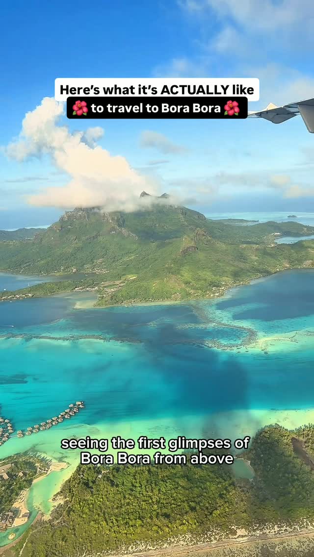 MADDIE + PATRICK MCLEAN | FOR THE LOVE OF TRAVEL, Bora Bora