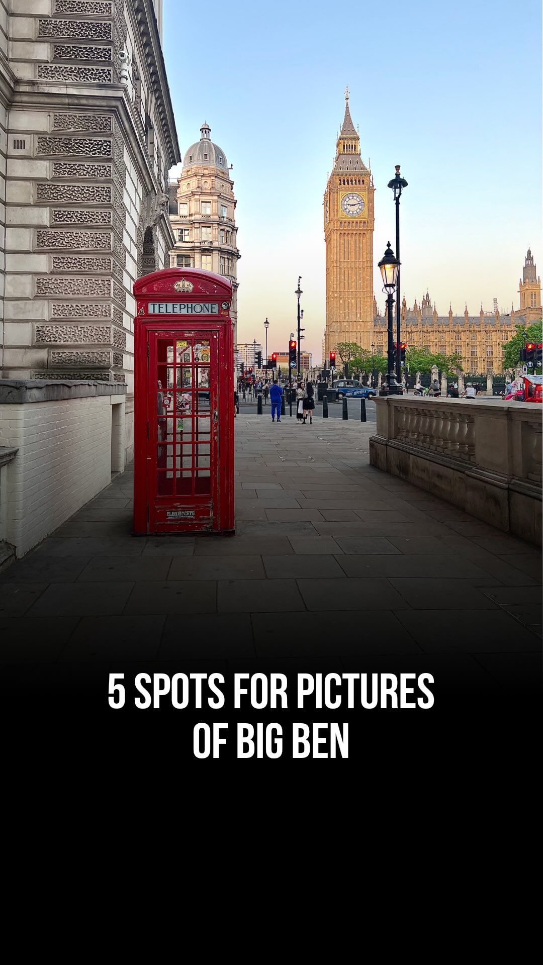 Vish | London food and activity guide, Big Ben