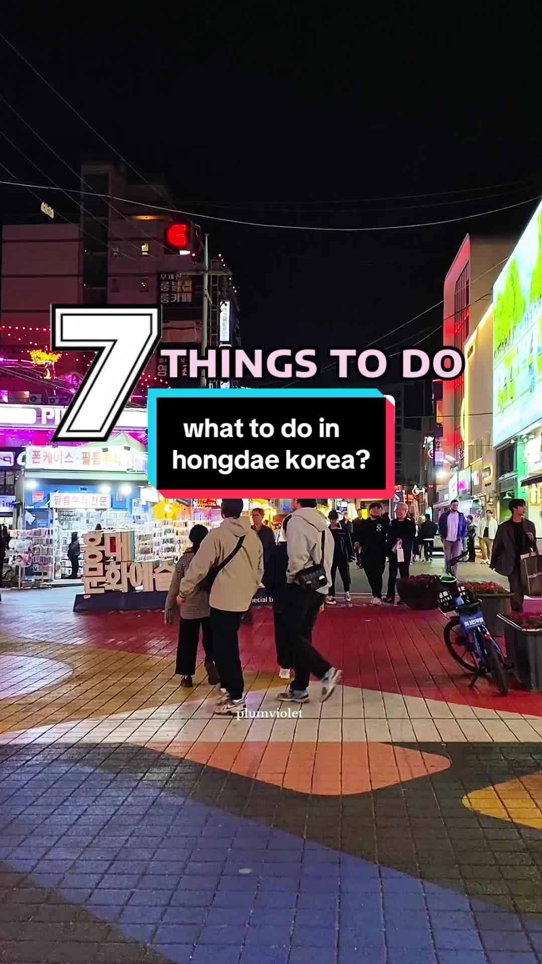 plumviolet, Hongdae Street