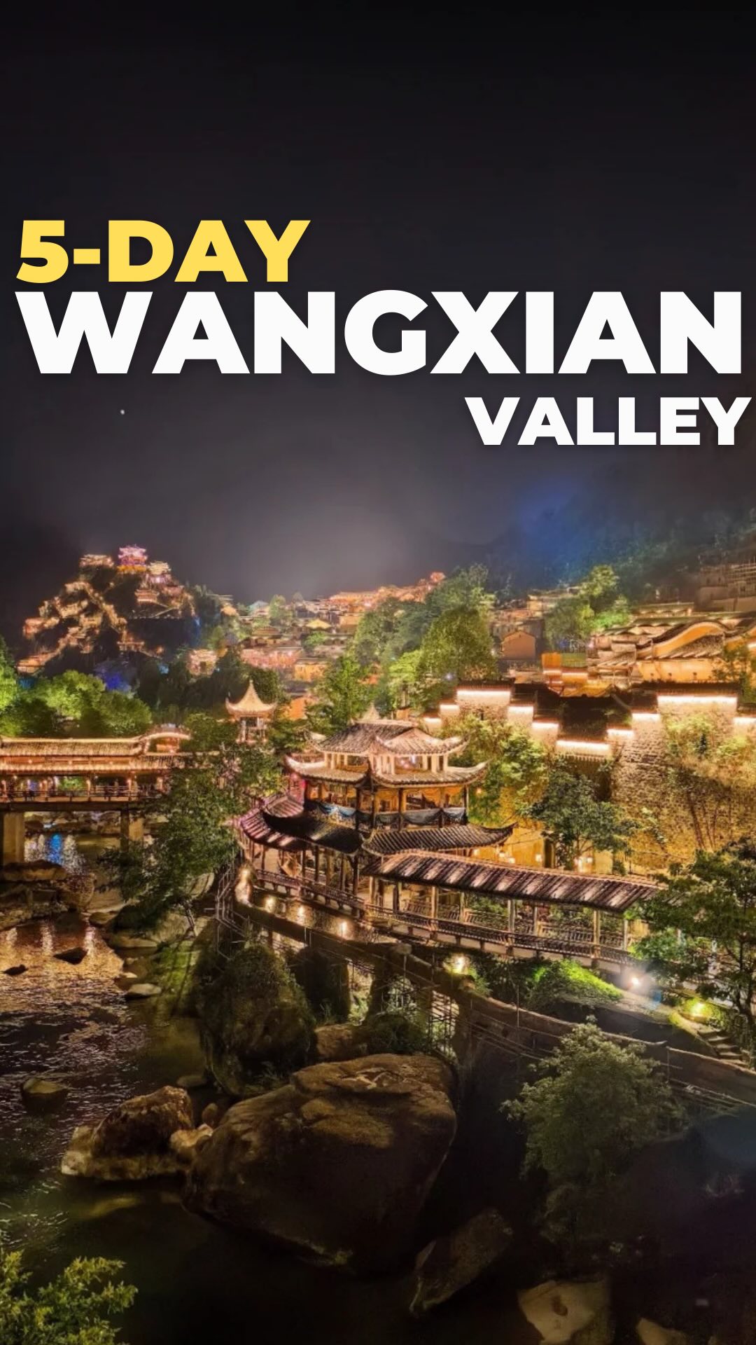 Asia Odyssey Travel, Wangxian Valley Town