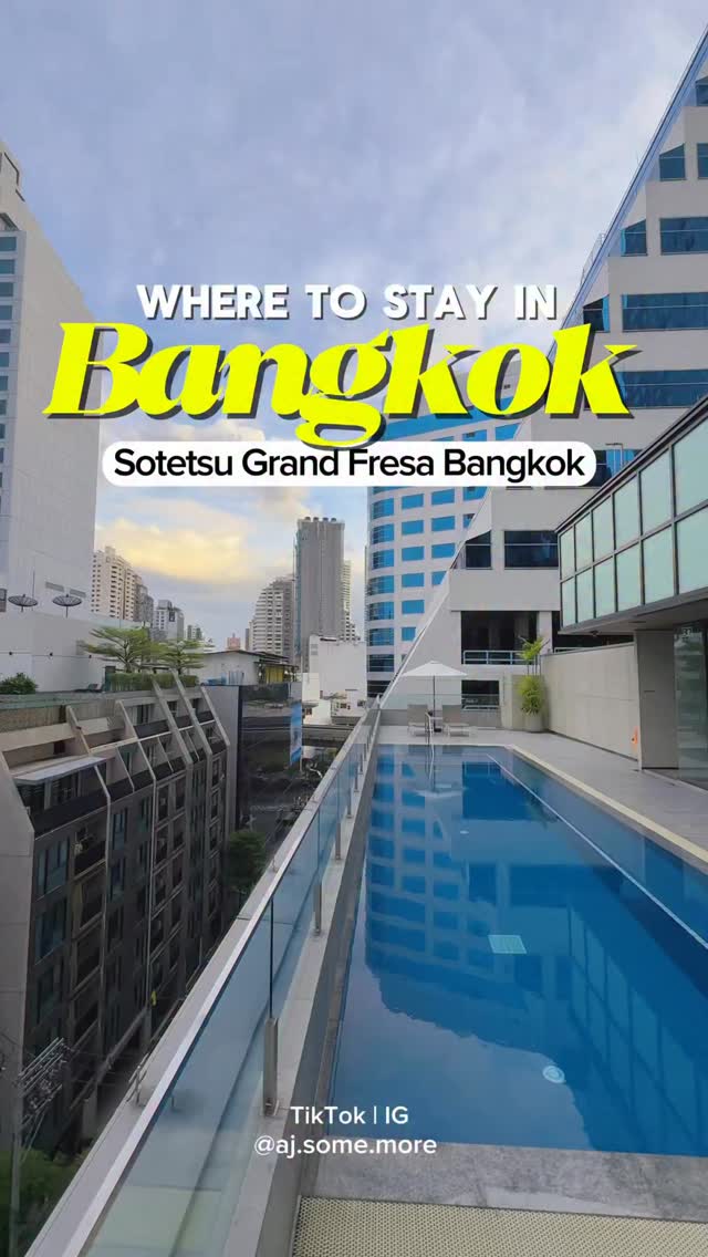 AJ Salem | Bangkok Travel, Sotetsu Grand Fresa Bangkok