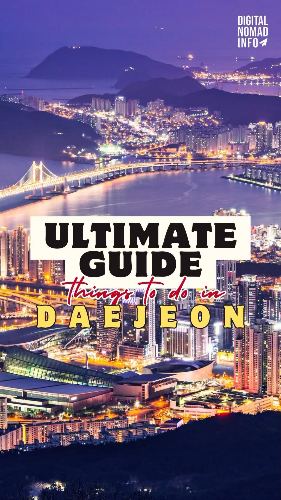 Digital Nomad Info, Daejeon Skyroad