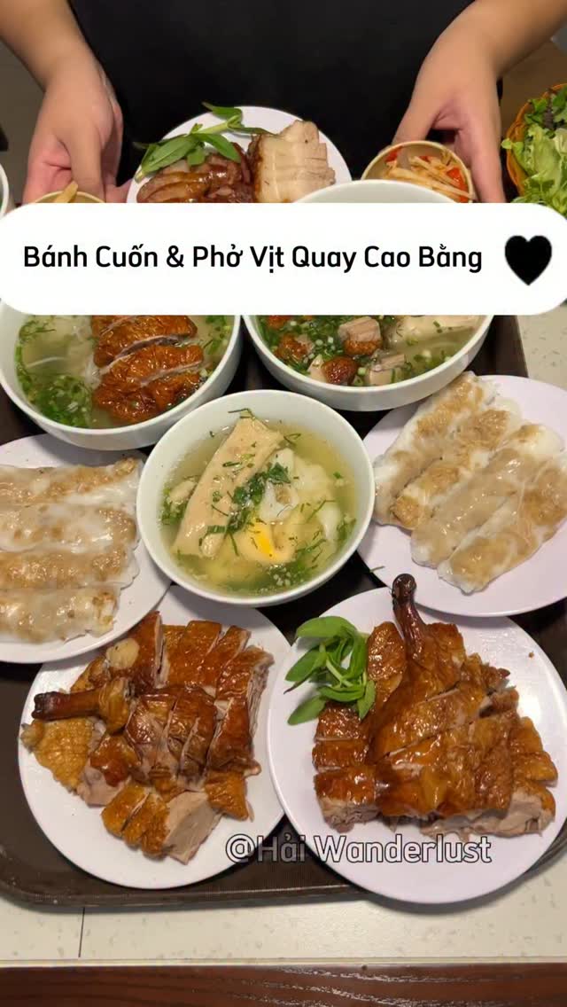Hải Wanderlust, Bánh cuốn Cao Bằng - Phở vịt quay (Pì Noọng)