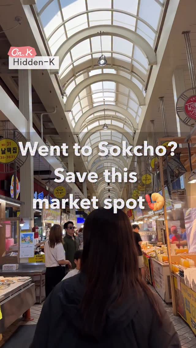 On.K, Sokcho Tourist & Fishery Market