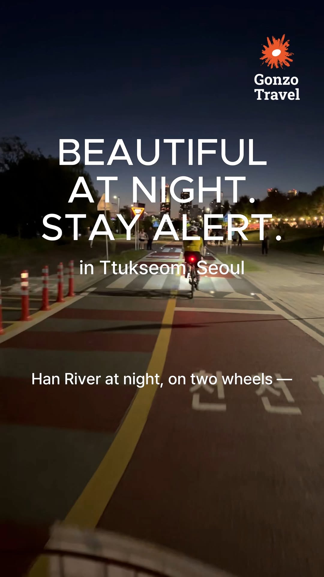 Gonzo Travel, Yeouido Hangang Park