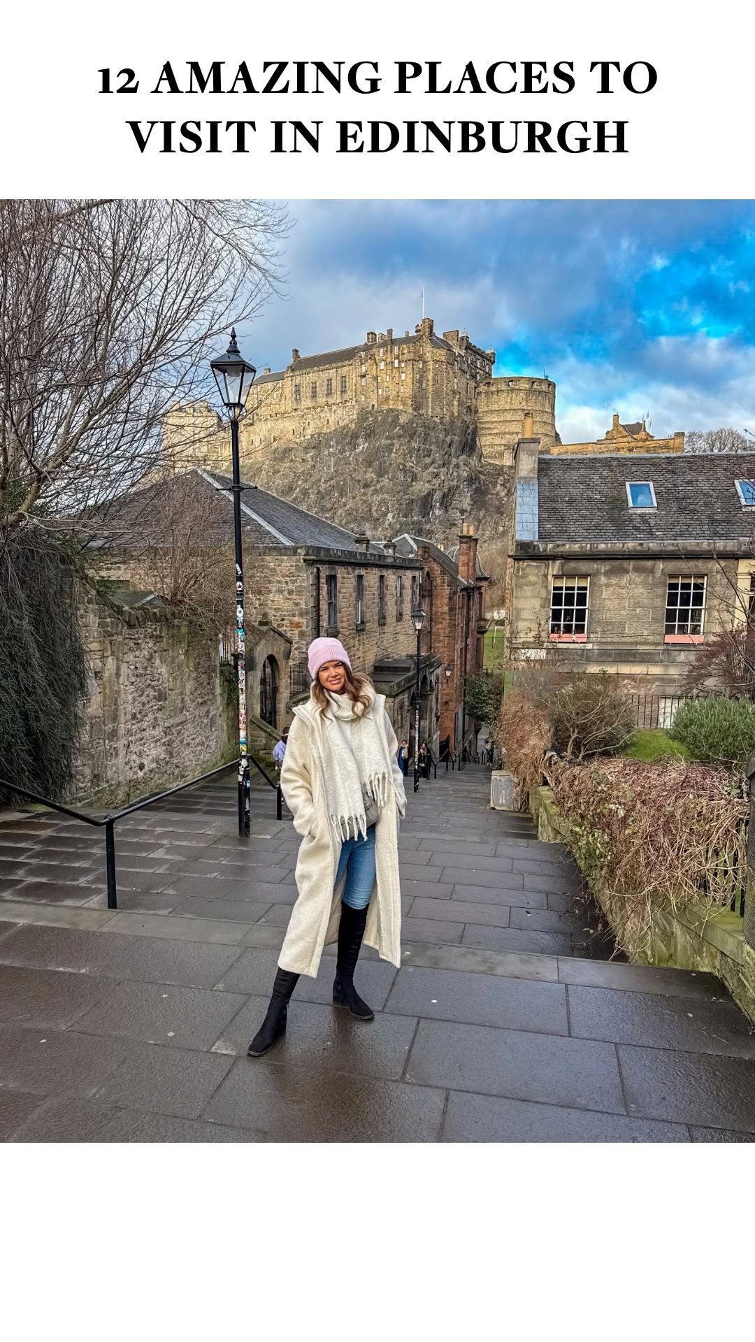 𝐀𝐌𝐘 𝐇𝐔𝐋𝐋𝐄𝐘 | UK Travel Creator, Edinburgh Castle