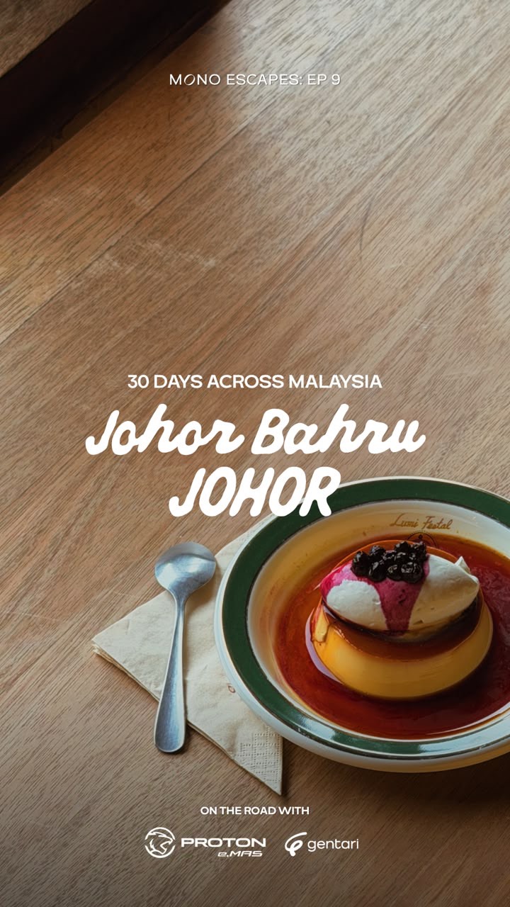 MONO 马来西亚, Johor Bahru
