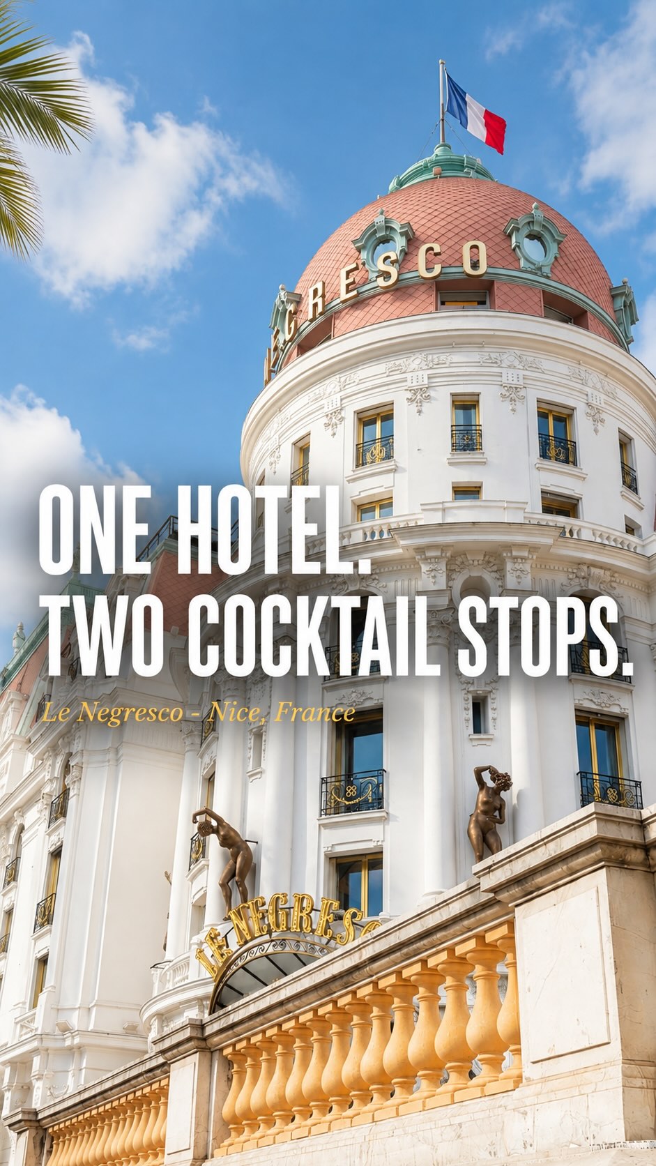 Miles for Martinis, Le Negresco