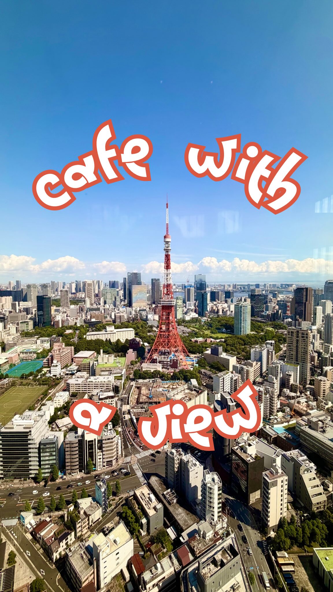 This That Tokyo 🗼, Tokyo Tower