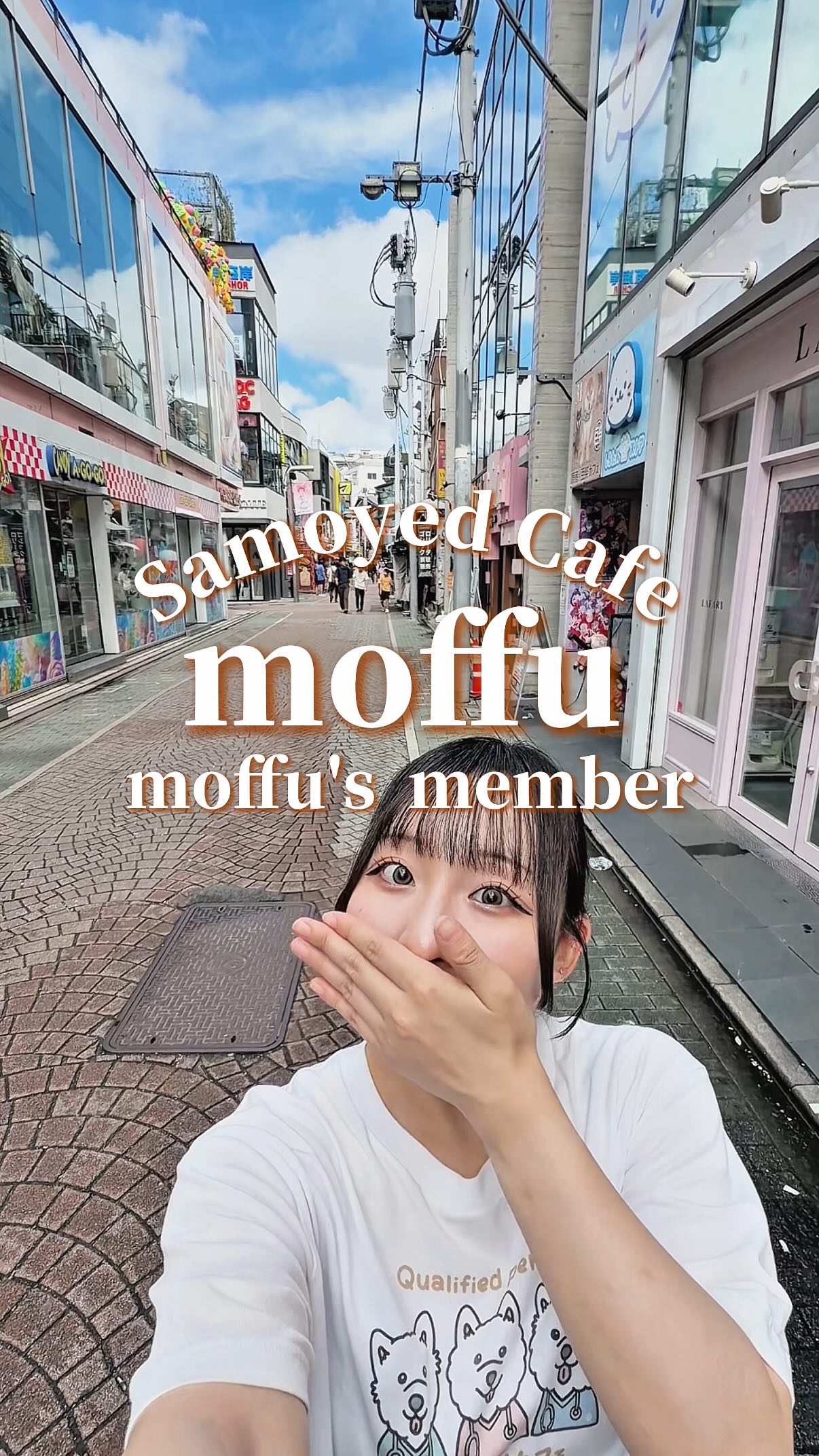 サモエドカフェ moffu 竹下通り店, Takeshita Street