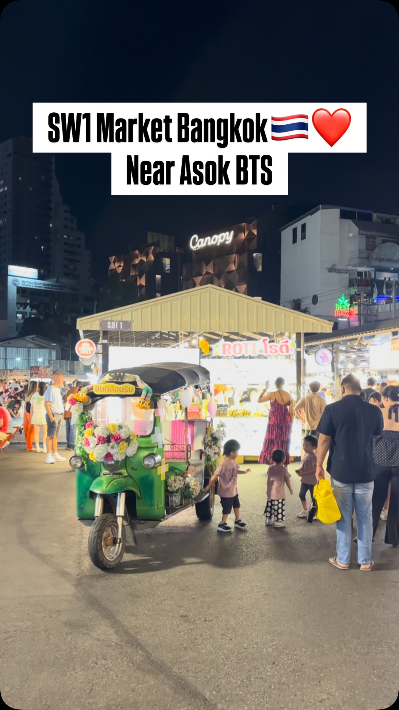 Through My Lens - BKK POV, SW1 Market